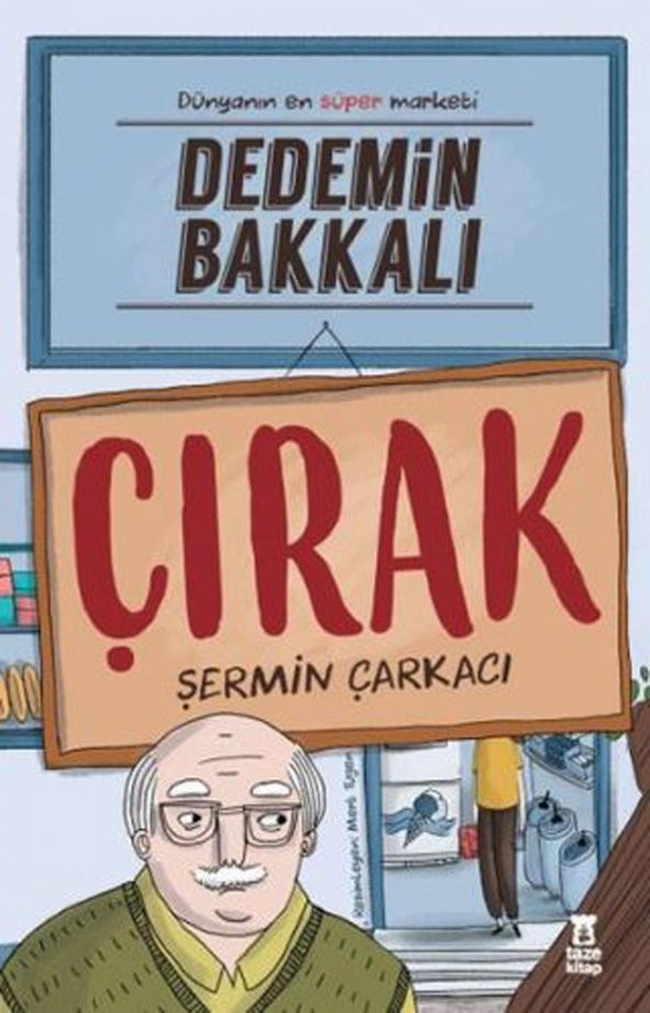 Dedemin Bakkalı Çırak