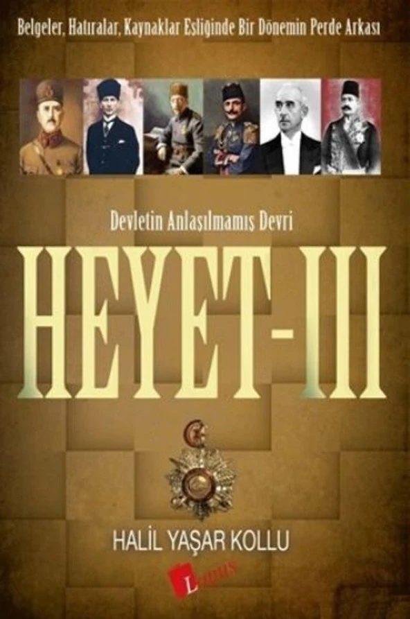 Heyet 3 Devletin Anlaşılmamış Devri