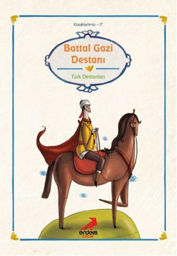 Battal Gazi Destanı -Klasiklerimiz