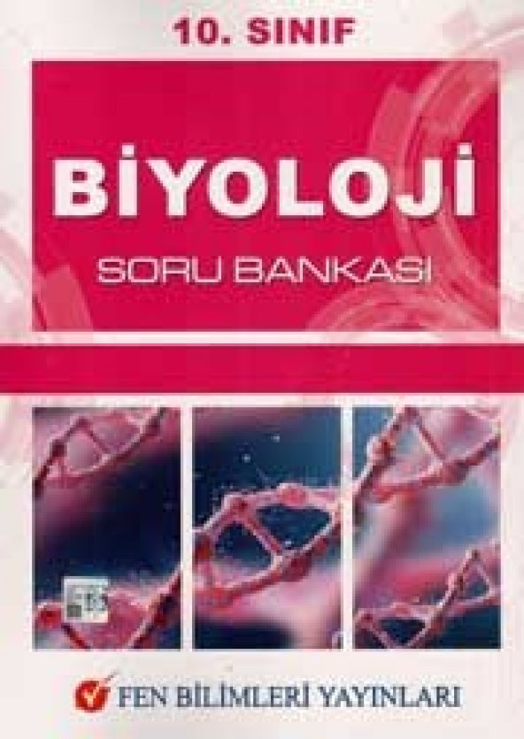 Fen Bilimleri Yayınları 10. Sınıf Biyoloji Soru Bankası