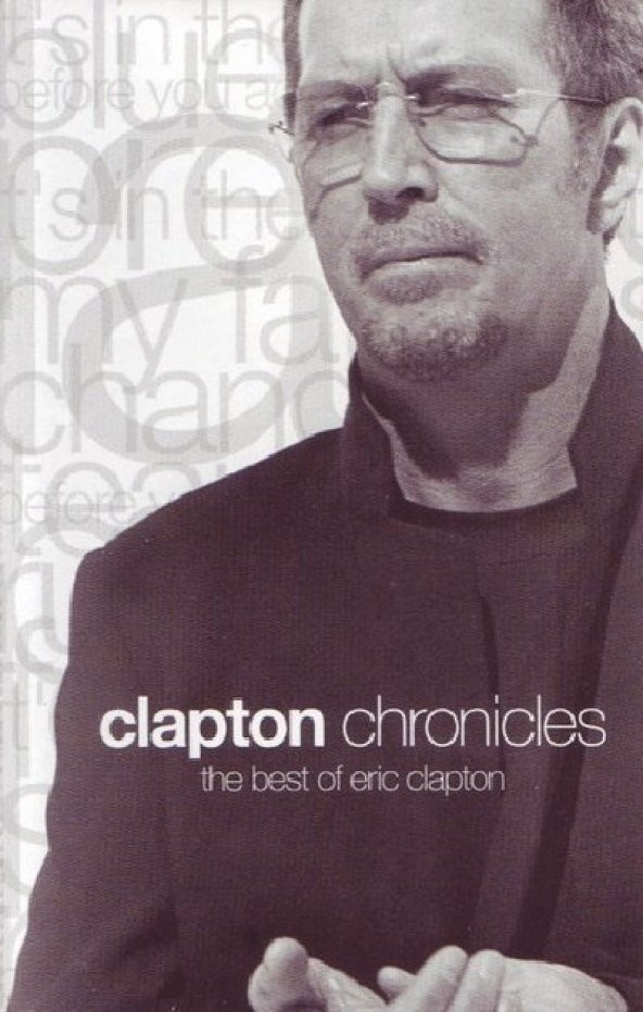 ERIC CLAPTON - CLAPTON CHRONICLES THE BEST OF (MC)