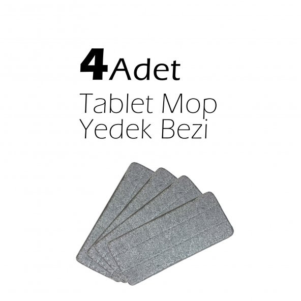 4 Adet Tablet Mop Yedek Bezi