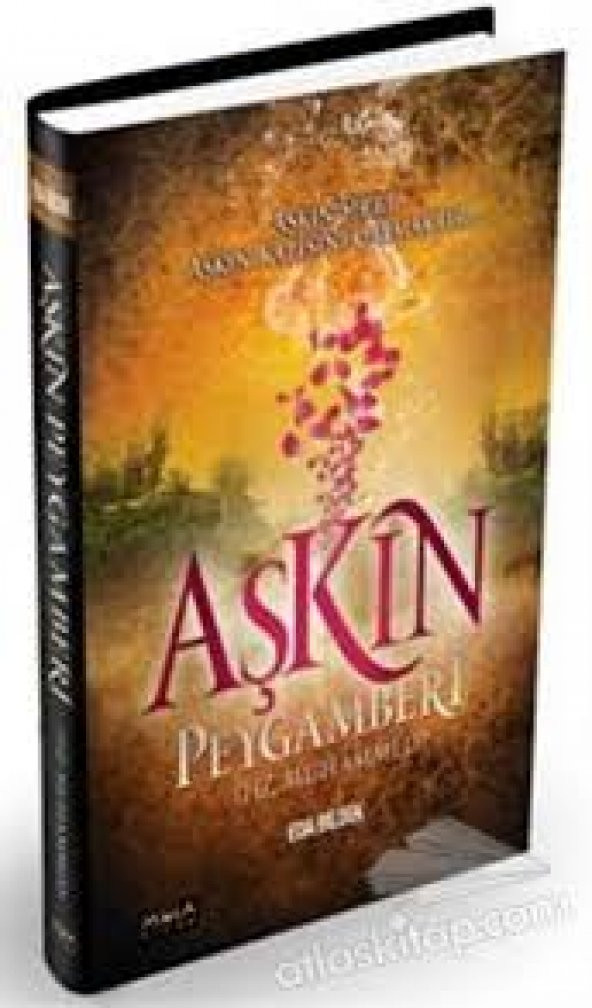 Aşkın Peygamberi (Hz. Muhammed)
