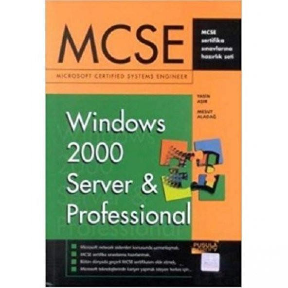 MCSE Windows 2000 Server & Professional - Mesut Aladağ - Yasin Aşır