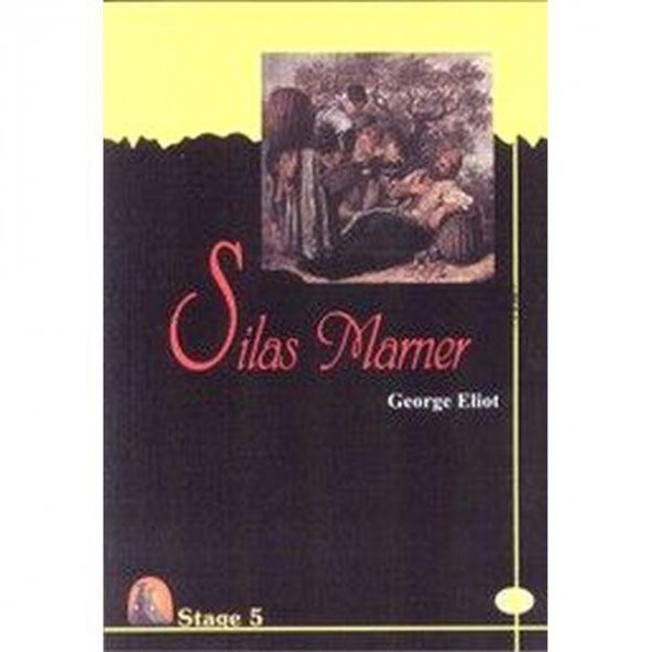 Stage 5 - Silas Marner George Eliot