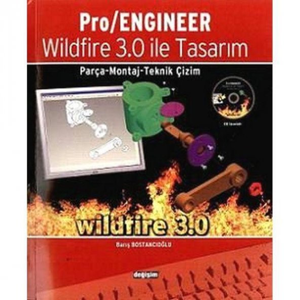 Pro/Engineer Wildfire 3.0 İle Tasarım - Bariş Bosatancıoğlu