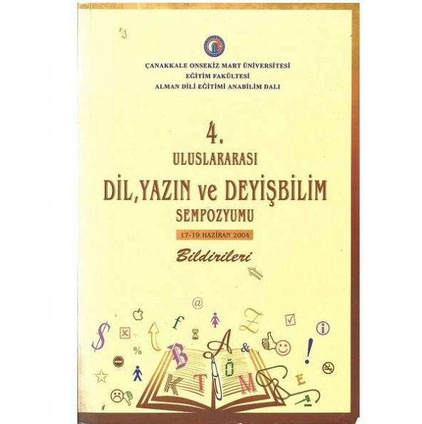 4.Uluslararası Dil Yazın Ve Deyişbilim Sempozyumu - Prof.Dr. Ali Osman Öztürk