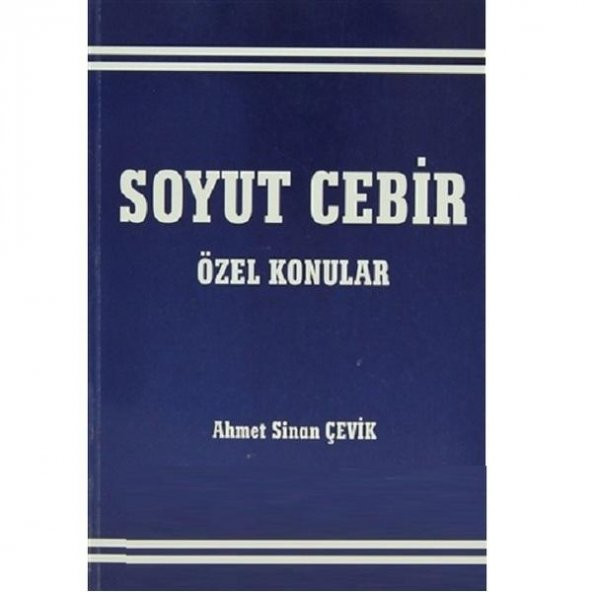 Soyut Cebir Özel Konular - Ahmet Sinan Çevik