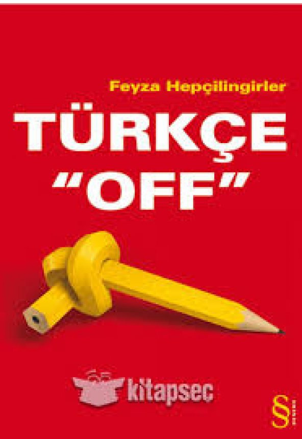 Türkçe Off - Feyza Hepçilingir