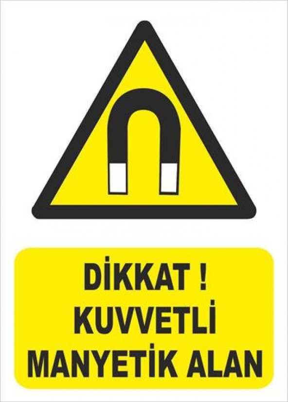 KUVVETLİ MANYETİK ALAN 10 cm x 15 cm Folyo Sticker