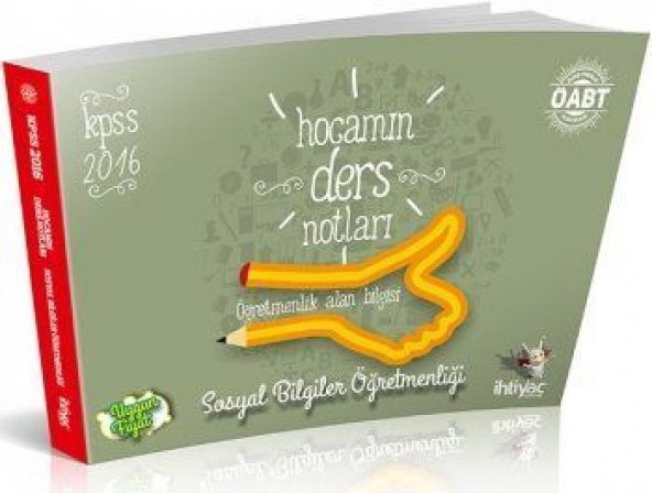 İhtiyaç Yayınları ÖABT 2016 Sosyal Bilgiler Hocamın Ders Notları