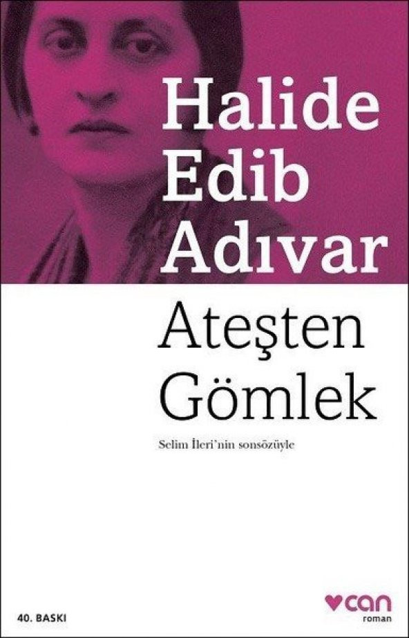 Ateşten Gömlek Halide Edip Adıvar