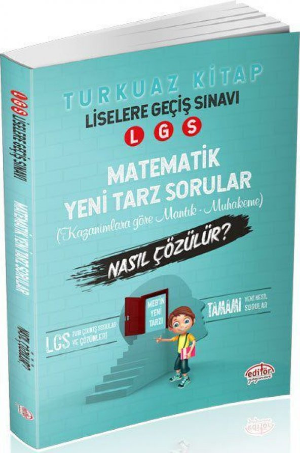 Editör Yayınları 8. Sınıf LGS Matematik Yeni Tarz Sorular Nasıl Ç