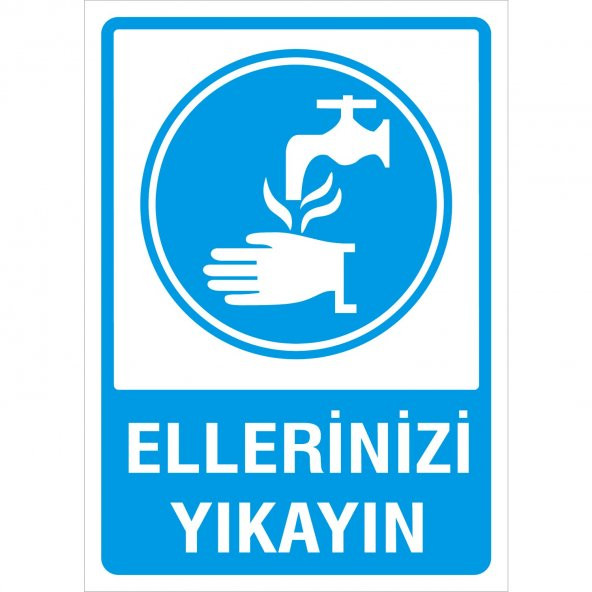 İyi Olsun  Ellerinizi Yıkayın Uyarı Levhası Sac 35x50 cm