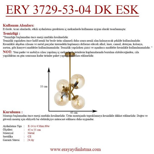 Eray Aydınlatma Topaç 4 lü Dikey Eskitme Avize - 4