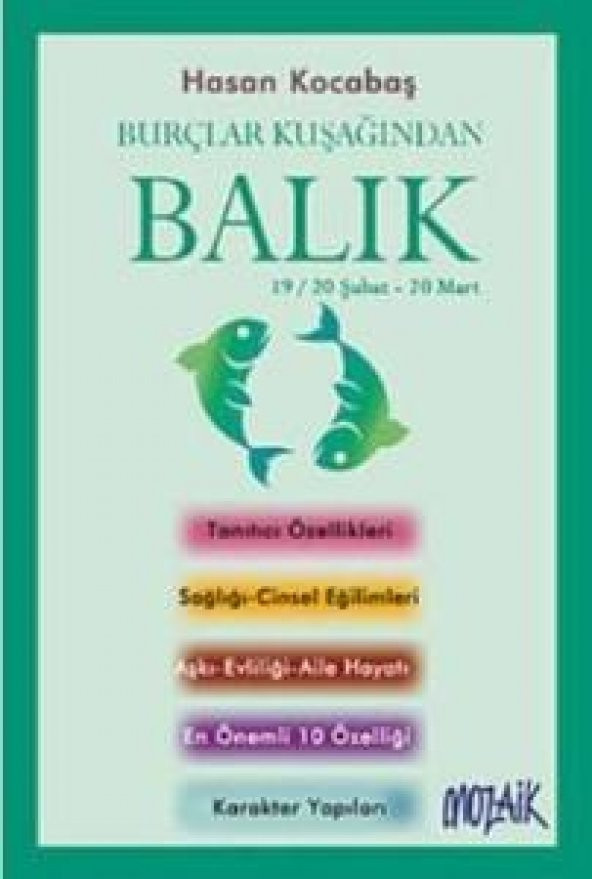 Burçlar Kuşağından Balık 19/20 Şubat-20 Mart  Hasan Kocabaş-Kitap - 1