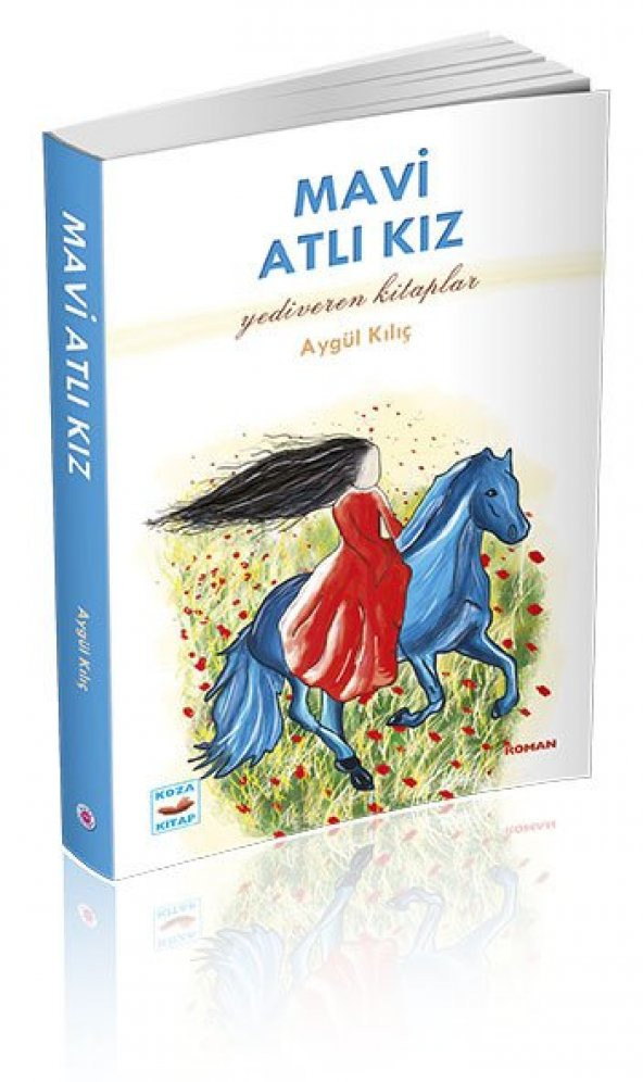 Koza Yayın MAVİ ATLI KIZ