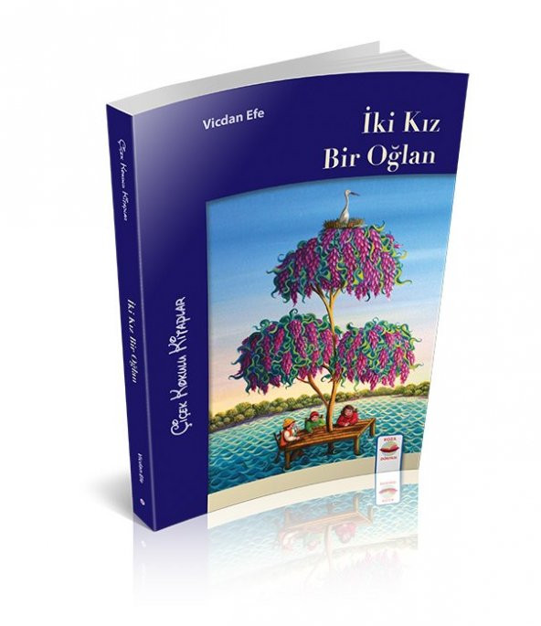 Koza Yayın İKİ KIZ BİR OĞLAN