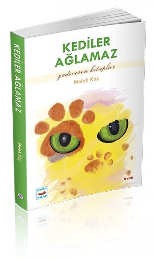 Koza Yayın KEDİLER AĞLAMAZ