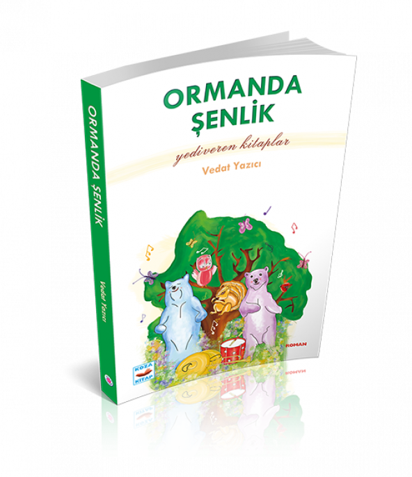 Koza Yayın ORMANDA ŞENLİK