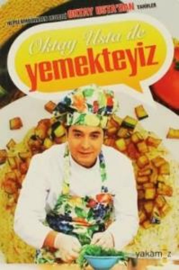 Oktay Usta ile Yemekteyiz Oktay Aymelek Kitabı - 1