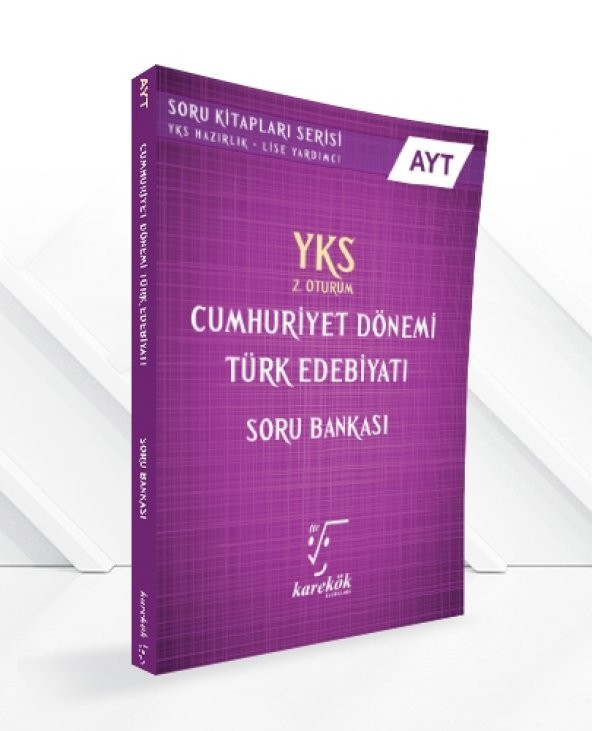 AYT CUMHURİYET TÜRK EDEBİYATI SORU BANKASI Karekök Yayınları