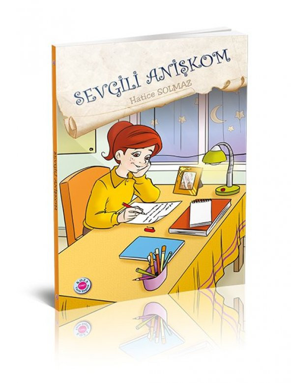 Koza Yayın Sevgili Anişkom