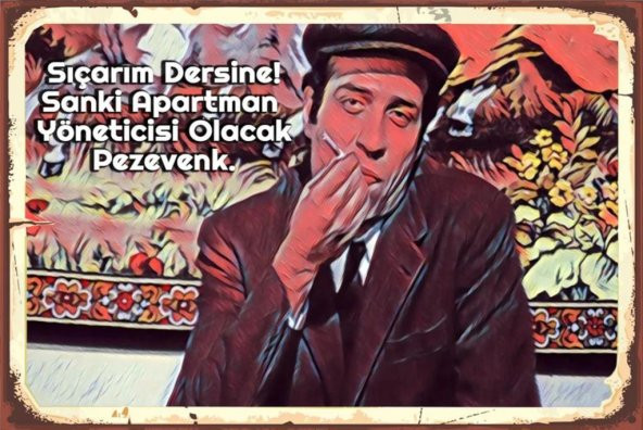 Kapıcılar Kralı Baskılı Ahşap Poster 104