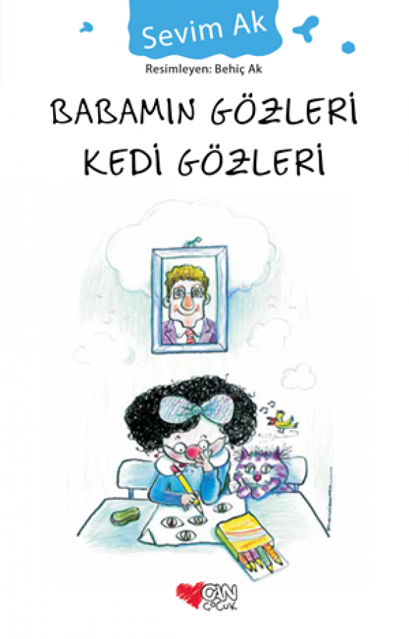 Babamın Gözleri Kedi Gözleri - Sevim Ak