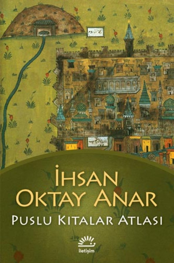 Puslu Kıtalar Atlası - İhsan Oktay Anar - 1