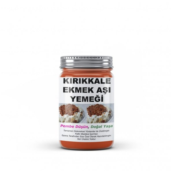 Kırıkkale Ekmek Aşı Yemeği Ev Yapımı Katkısız 1250Gr