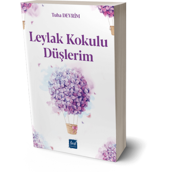 Leylak Kokulu Düşlerim