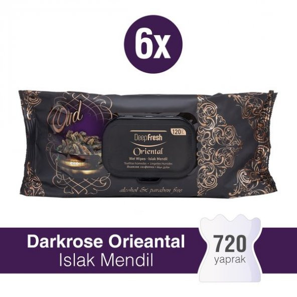 Deep Fresh Oriental Islak Mendil Oud 6 x 120 Yaprak