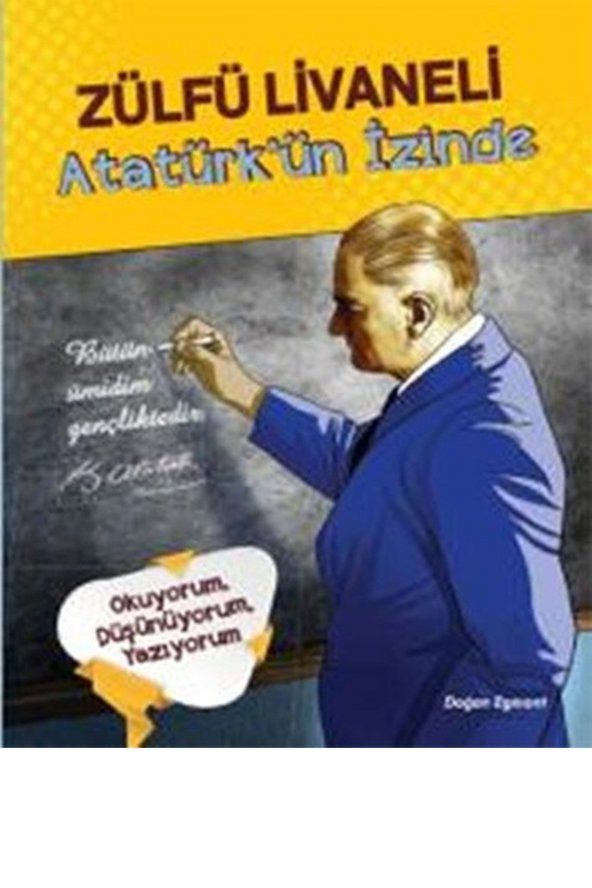 DOĞAN /  ATATÜRKÜN İZİNDE -ZÜLFÜ LİVANELİ - 1