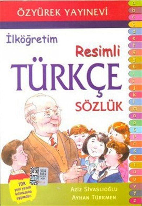 İlköğretim Resimli Türkçe Sözlük - Aziz Sivaslıoğlu