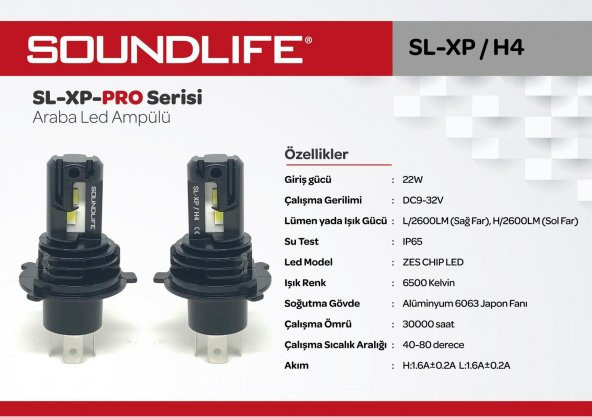 SOUNDLIFE SL-XP / H4  SL-XP-PRO Serisi Araba Led Ampülü