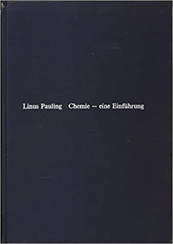 Chemie Eine Einführung Hardcover – 1 Jan. 1962