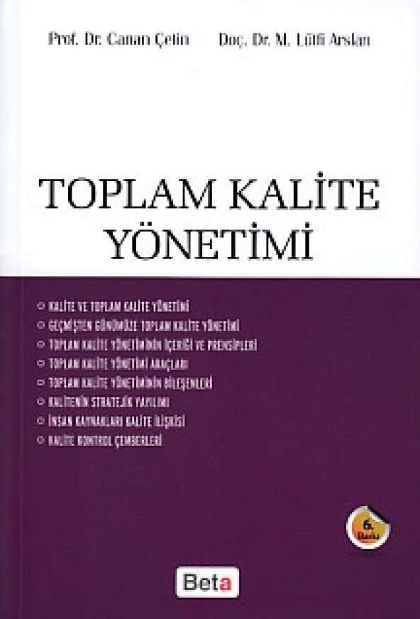 Toplam Kalite Yönetimi Canan Çetin M.Lütfi Arslan