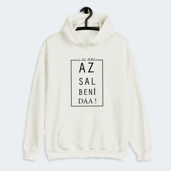 Az Sal Beni Daa Yazılı Karadeniz Kapşonlu Sweatshirt