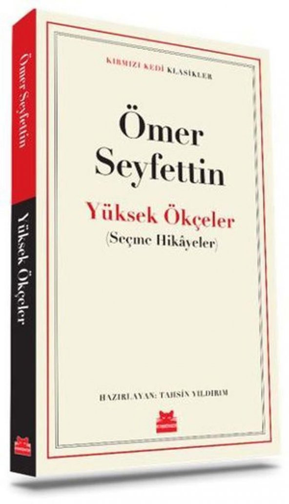 Yüksek Ökçeler (Seçme Hikayeler)