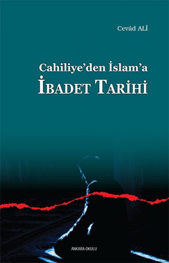 Cahiliyeden İslama İbadet Tarihi - 1