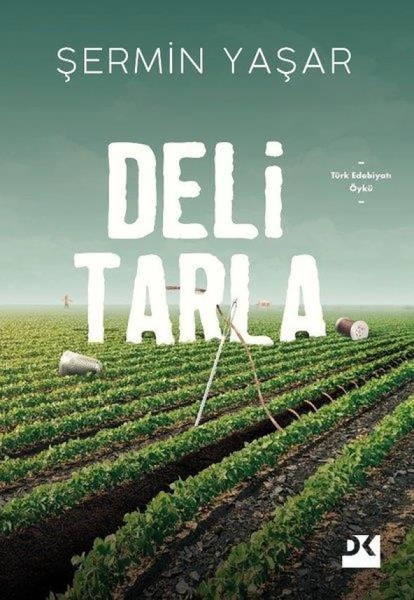 Deli Tarla ŞERMİN YAŞAR