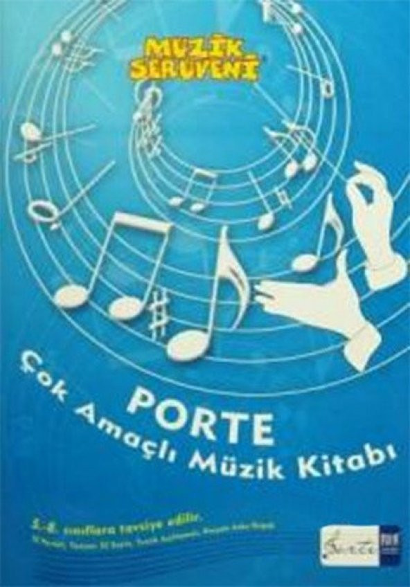 Müzik Serüveni - Porte Çok Amaçlı Müzik Kitabı 5-8
