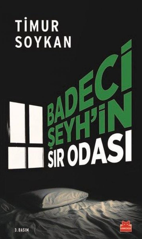 Badeci Şeyh’in Sır Odası Timur Soykan Kırmızı Kedi Yayınları
