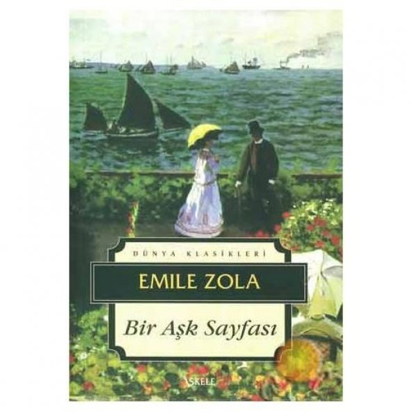 Bir Aşk Sayfası - Emile Zola (İskele Yayıncılık)