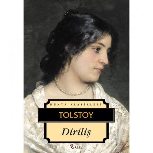 Diriliş - Tolstoy (İskele Yayıncılık)