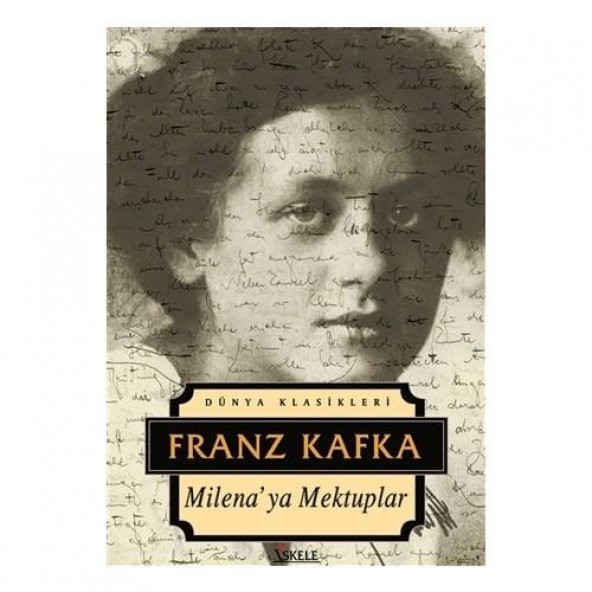 Milenaya Mektuplar - Franz Kafka (İskele Yayıncılık)