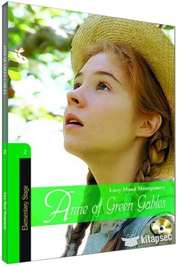 Anne of Green Gables L. M. Montgomery Karekodlu  STAGE 2İngilizce Hikayeler Kapadokya Yayınları