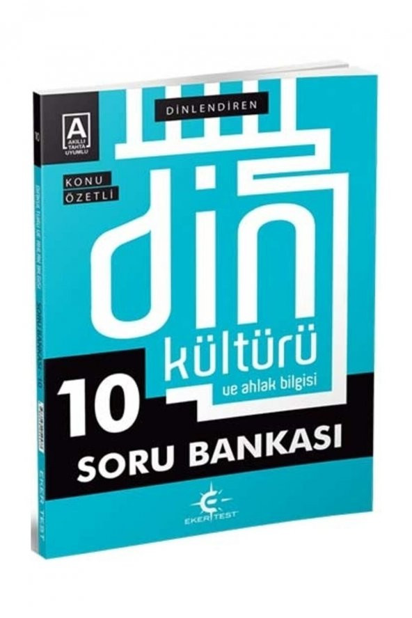 Eker Test Yayınları 10.Sınıf Din Kültürü ve Ahlak Bilgisi Dinlendiren Konu Özetli Soru Bankası