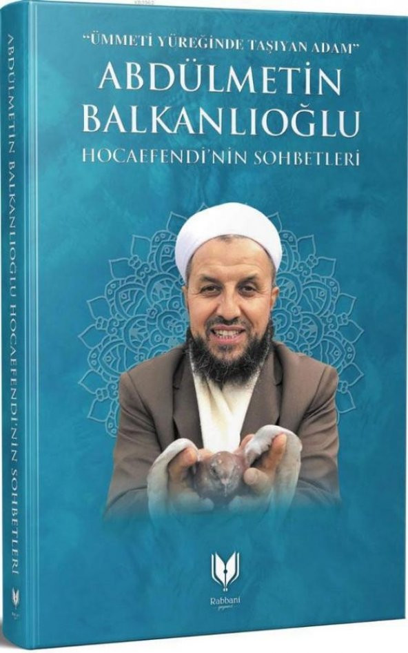 Abdülmetin Balkanlıoğlu Hocaefendinin Sohbetleri - 1